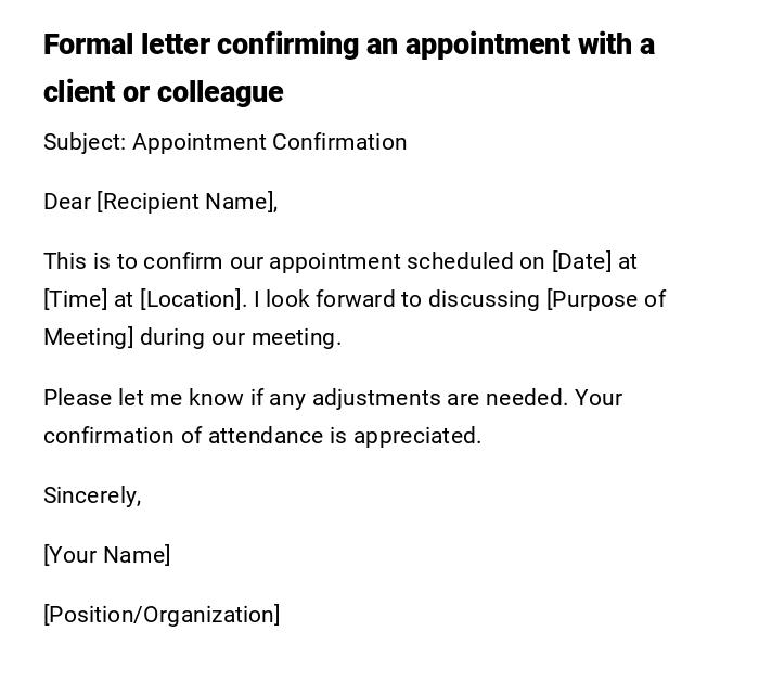 Formal letter confirming an appointment with a client or colleague