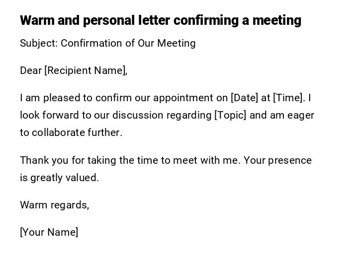 Warm and personal letter confirming a meeting