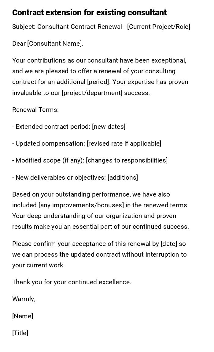 Contract extension for existing consultant Contract extension for existing consultant