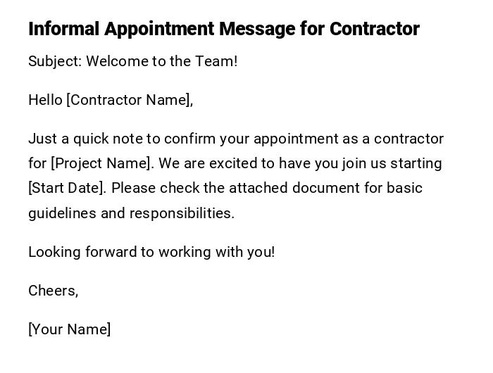 Informal Appointment Message for Contractor Informal Appointment Message for Contractor