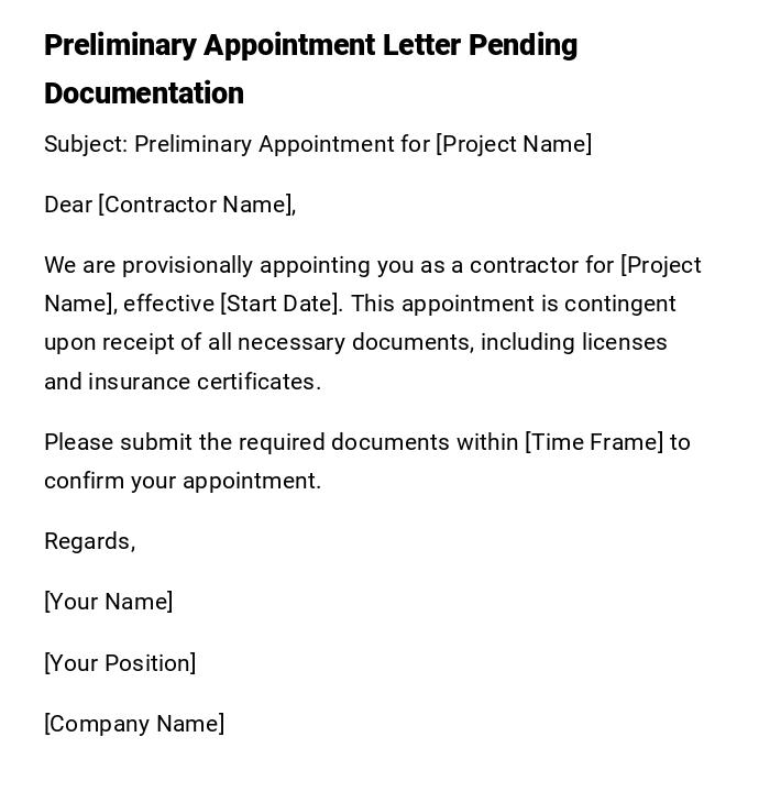 Preliminary Appointment Letter Pending Documentation Preliminary Appointment Letter Pending Documentation