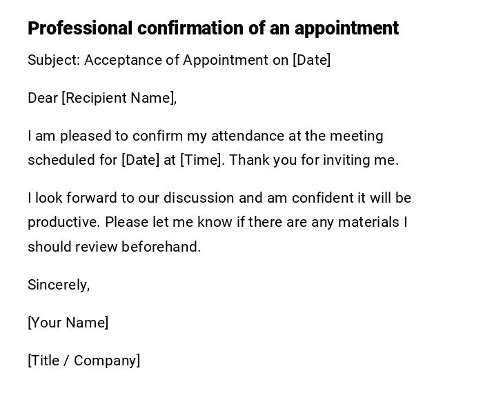 Professional confirmation of an appointment Professional confirmation of an appointment