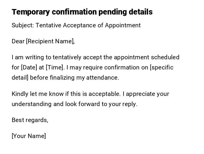 Temporary confirmation pending details Temporary confirmation pending details