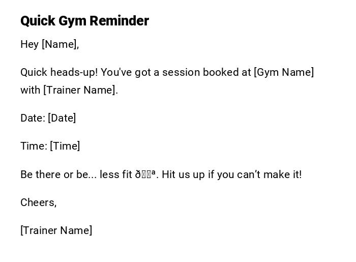 Quick Gym Reminder