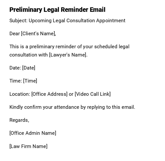 Preliminary Legal Reminder Email