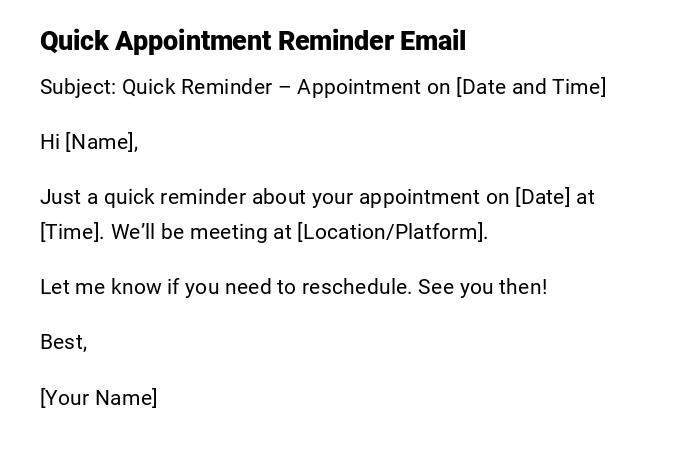 Quick Appointment Reminder Email