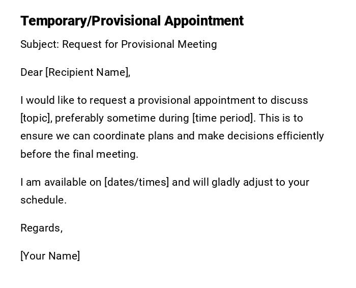 Temporary/Provisional Appointment Temporary/Provisional Appointment