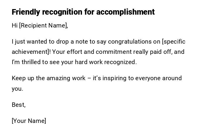 Friendly recognition for accomplishment Friendly recognition for accomplishment