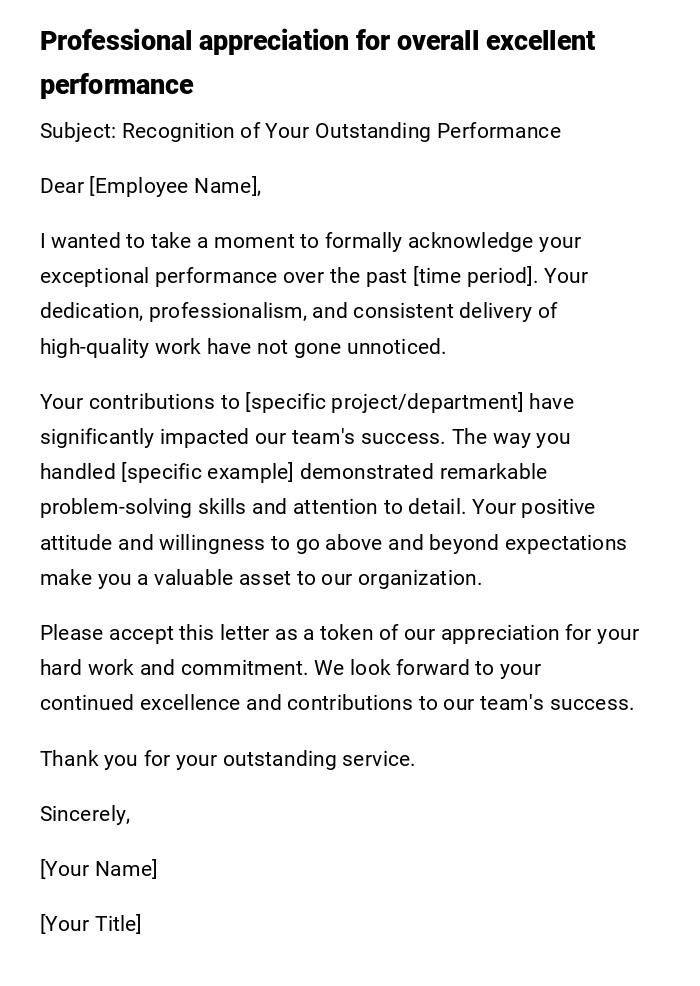 Professional appreciation for overall excellent performance Professional appreciation for overall excellent performance