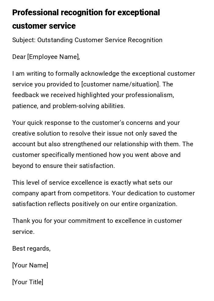 Professional recognition for exceptional customer service Professional recognition for exceptional customer service