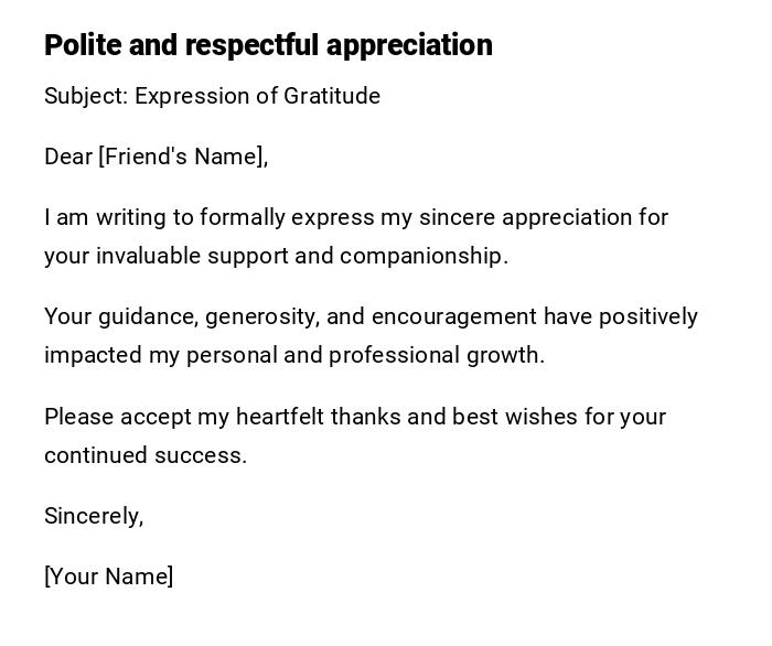 Polite and respectful appreciation Polite and respectful appreciation