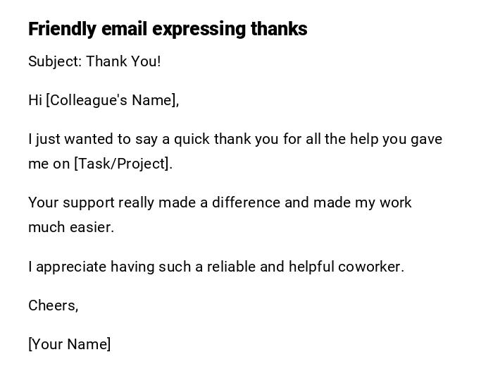 Friendly email expressing thanks Friendly email expressing thanks