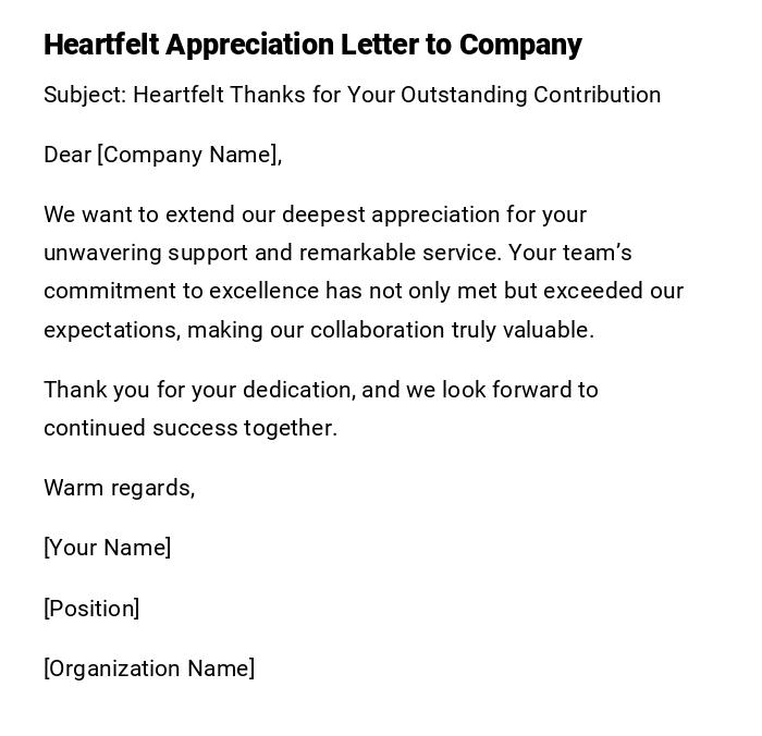 Heartfelt Appreciation Letter to Company Heartfelt Appreciation Letter to Company