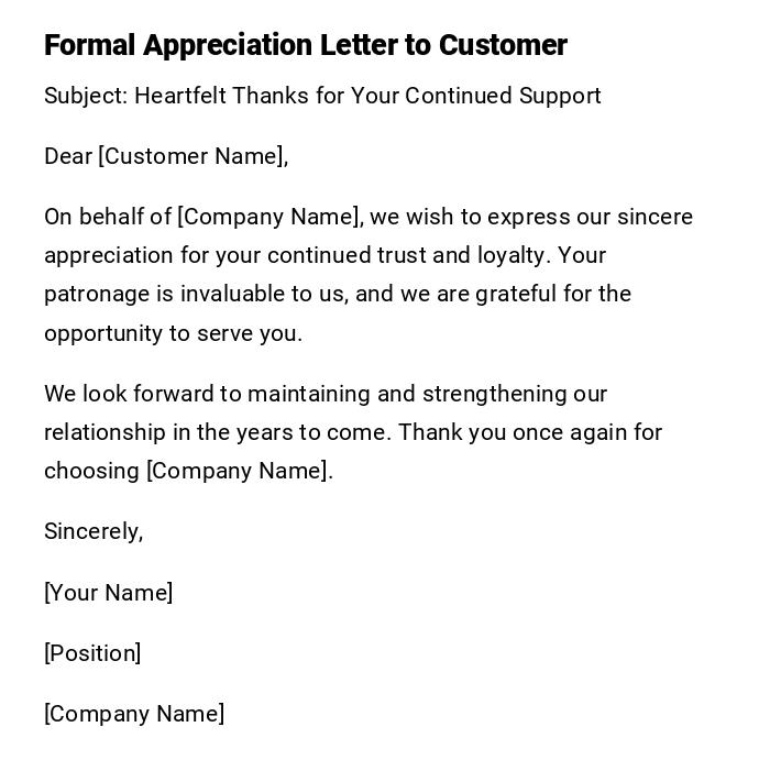 Formal Appreciation Letter to Customer Formal Appreciation Letter to Customer