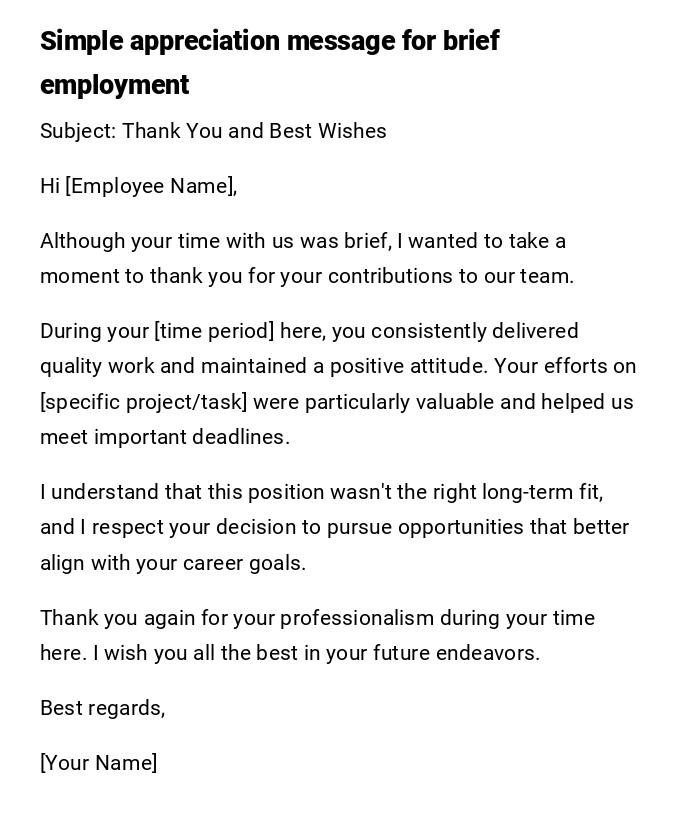 Simple appreciation message for brief employment Simple appreciation message for brief employment