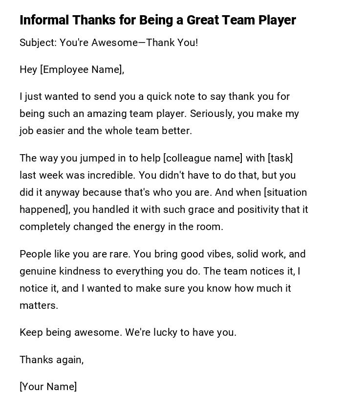 Informal Thanks for Being a Great Team Player Informal Thanks for Being a Great Team Player