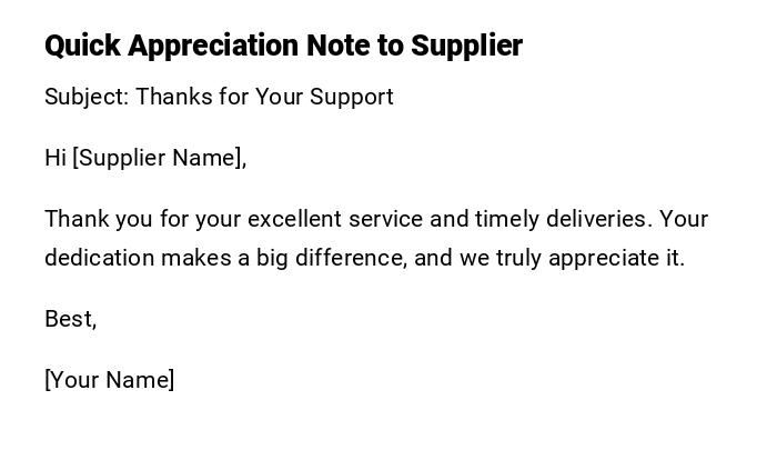 Quick Appreciation Note to Supplier Quick Appreciation Note to Supplier