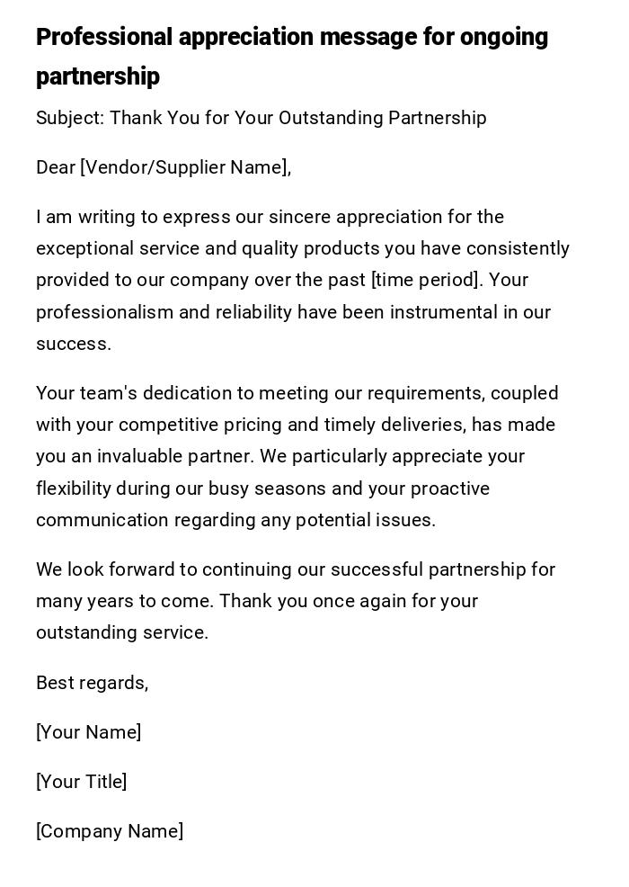 Professional appreciation message for ongoing partnership Professional appreciation message for ongoing partnership
