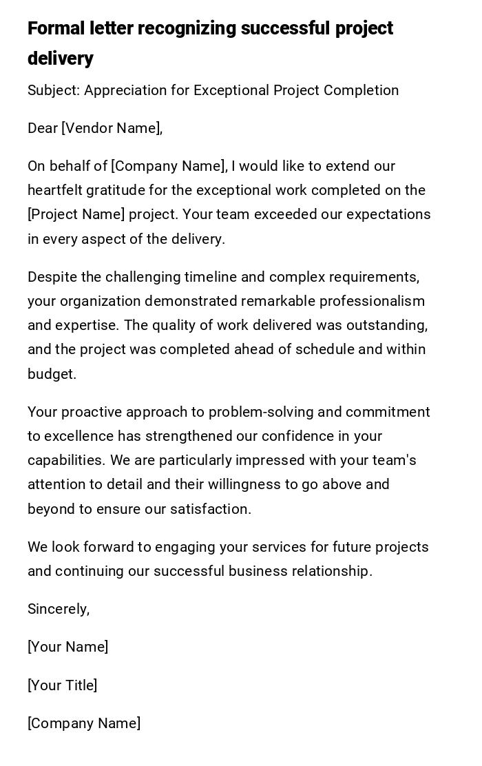 Formal letter recognizing successful project delivery Formal letter recognizing successful project delivery