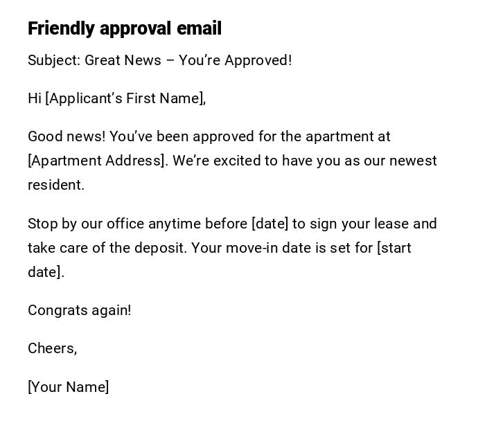 Friendly approval email Friendly approval email