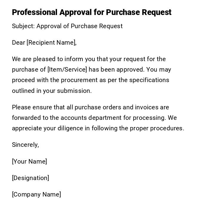Professional Approval for Purchase Request