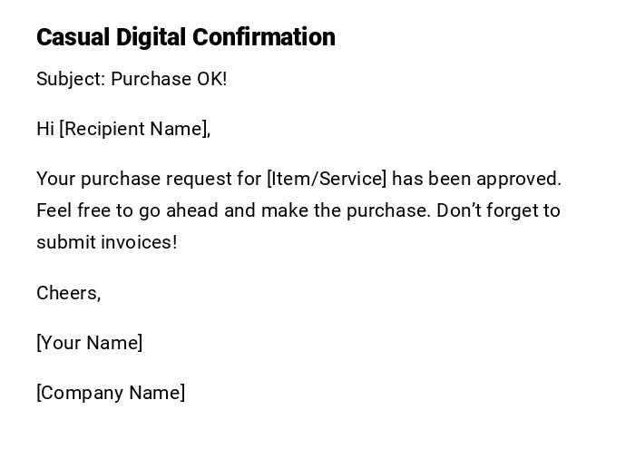 Casual Digital Confirmation