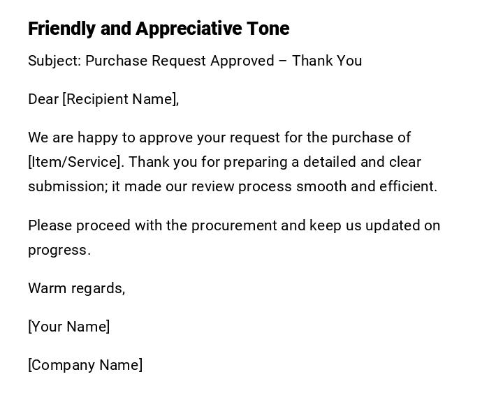 Friendly and Appreciative Tone