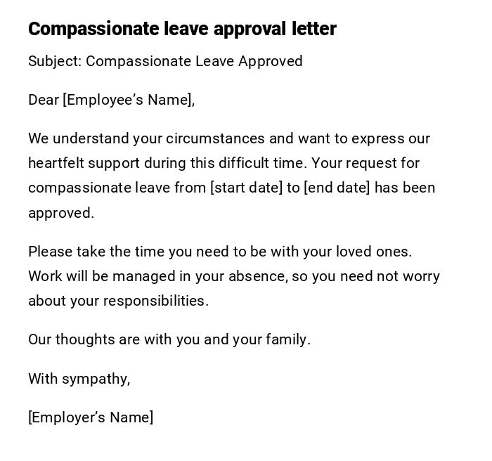 Compassionate leave approval letter Compassionate leave approval letter