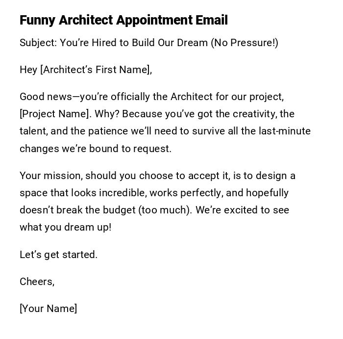 Funny Architect Appointment Email Funny Architect Appointment Email
