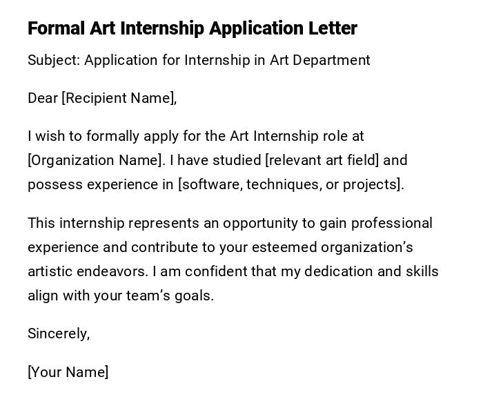 Formal Art Internship Application Letter Formal Art Internship Application Letter