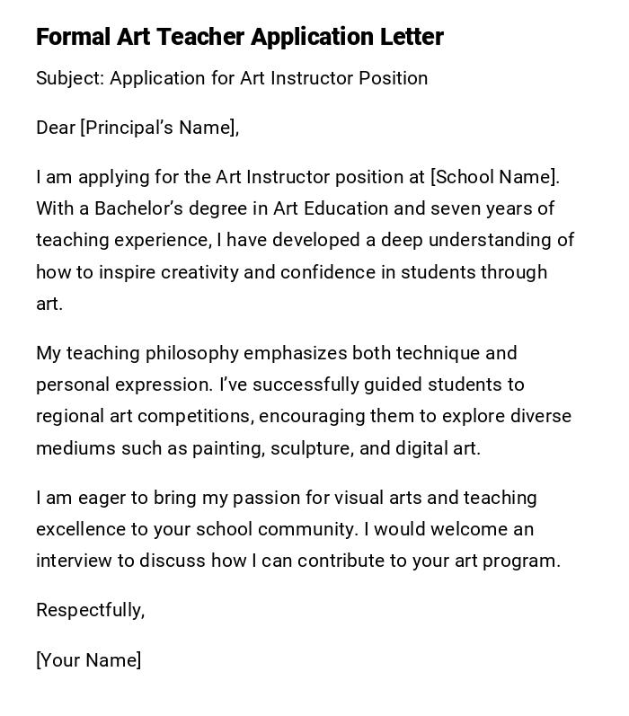 Formal Art Teacher Application Letter Formal Art Teacher Application Letter