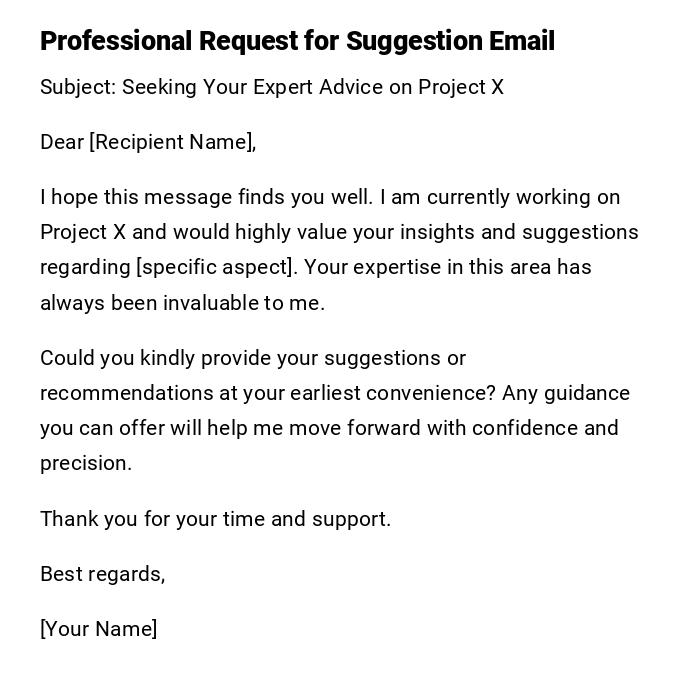 Professional Request for Suggestion Email Professional Request for Suggestion Email