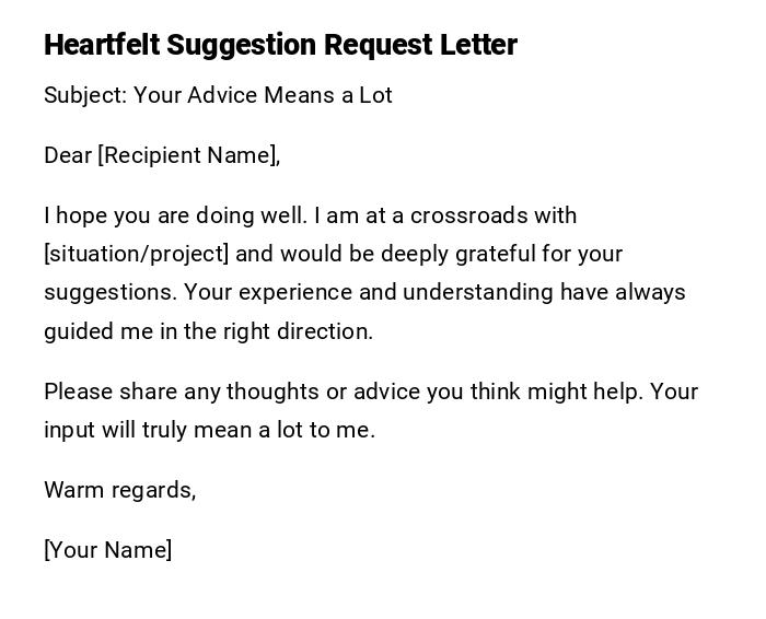 Heartfelt Suggestion Request Letter Heartfelt Suggestion Request Letter