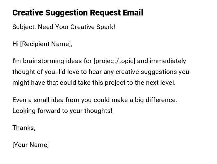 Creative Suggestion Request Email Creative Suggestion Request Email