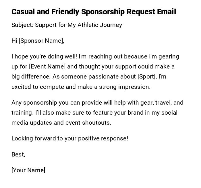Casual and Friendly Sponsorship Request Email Casual and Friendly Sponsorship Request Email