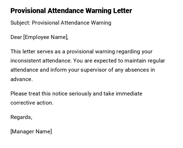 Provisional Attendance Warning Letter Provisional Attendance Warning Letter
