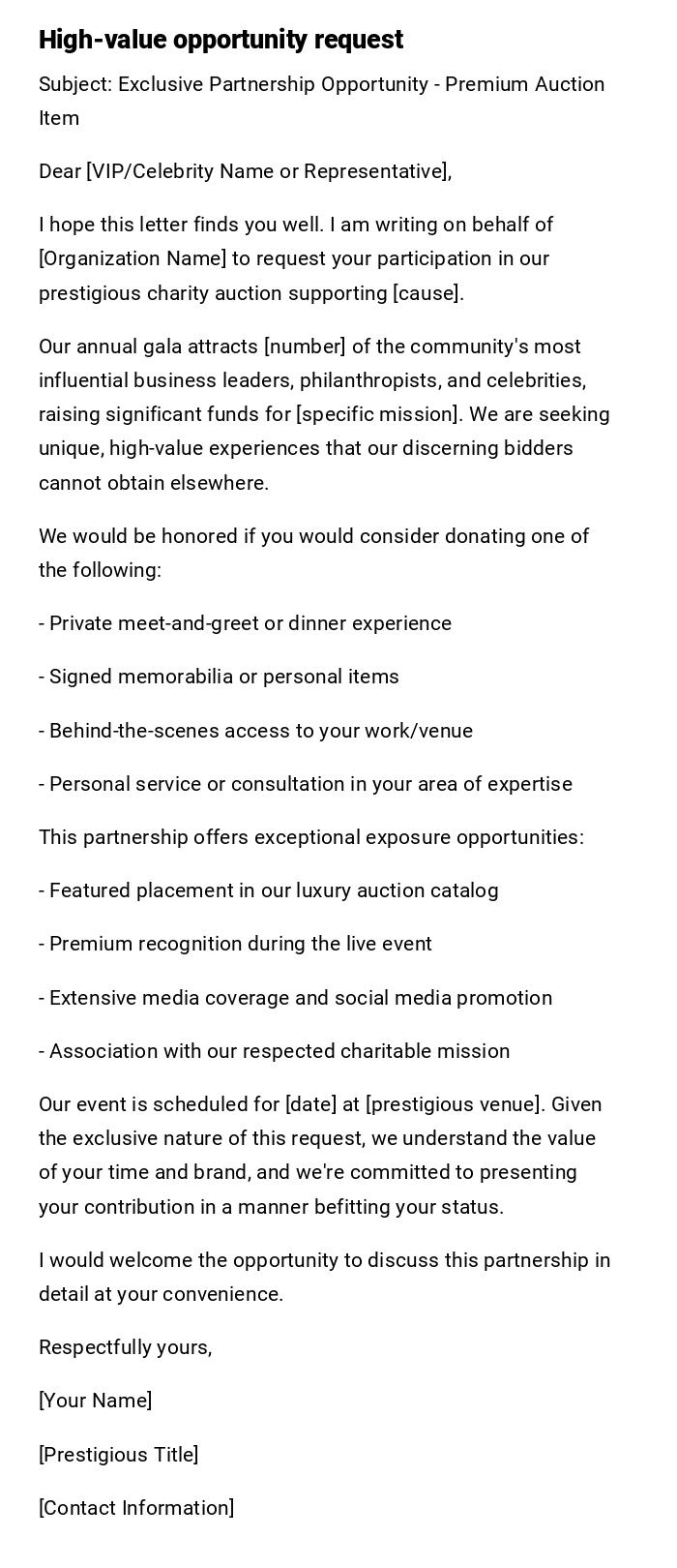 High-value opportunity request High-value opportunity request