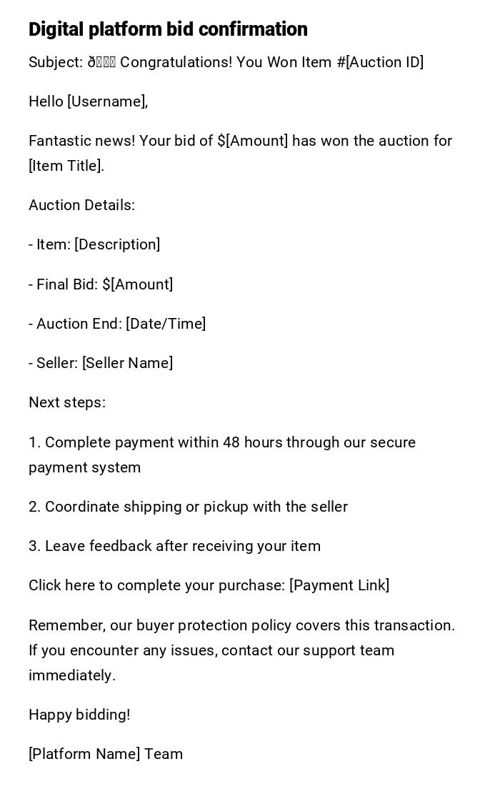 Digital platform bid confirmation Digital platform bid confirmation