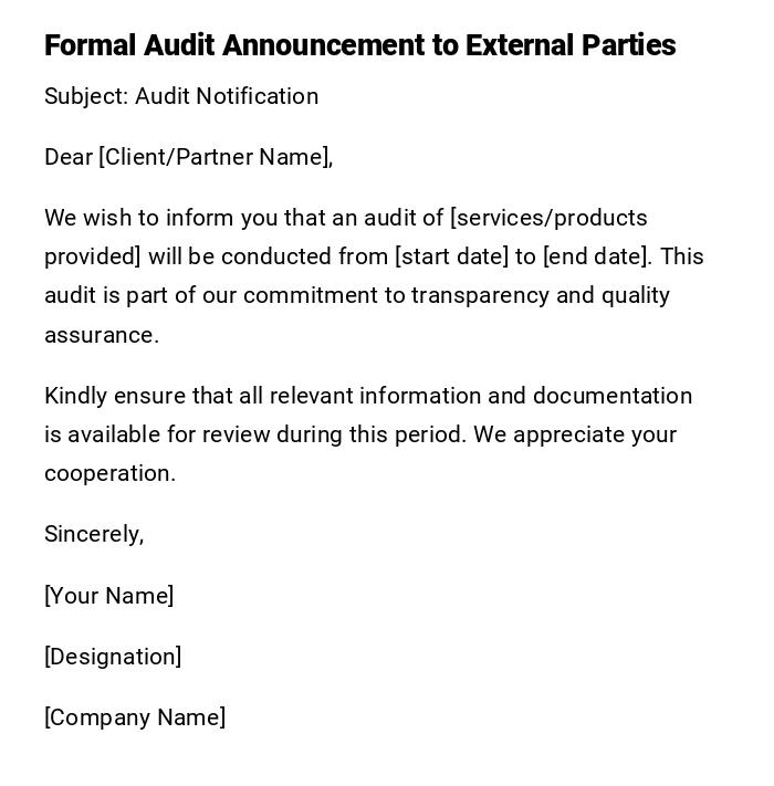 Formal Audit Announcement to External Parties Formal Audit Announcement to External Parties