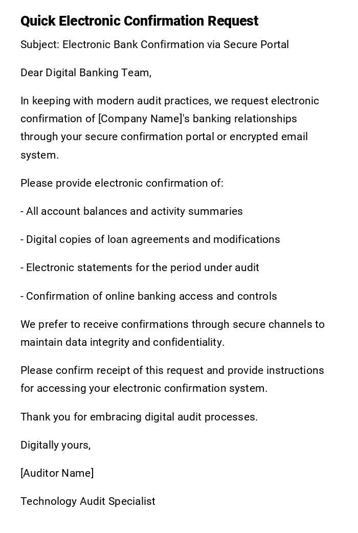 Quick Electronic Confirmation Request Quick Electronic Confirmation Request