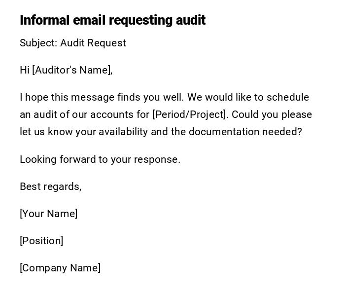 Informal email requesting audit Informal email requesting audit