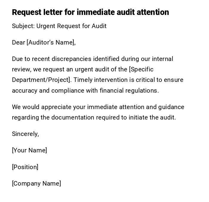 Request letter for immediate audit attention Request letter for immediate audit attention