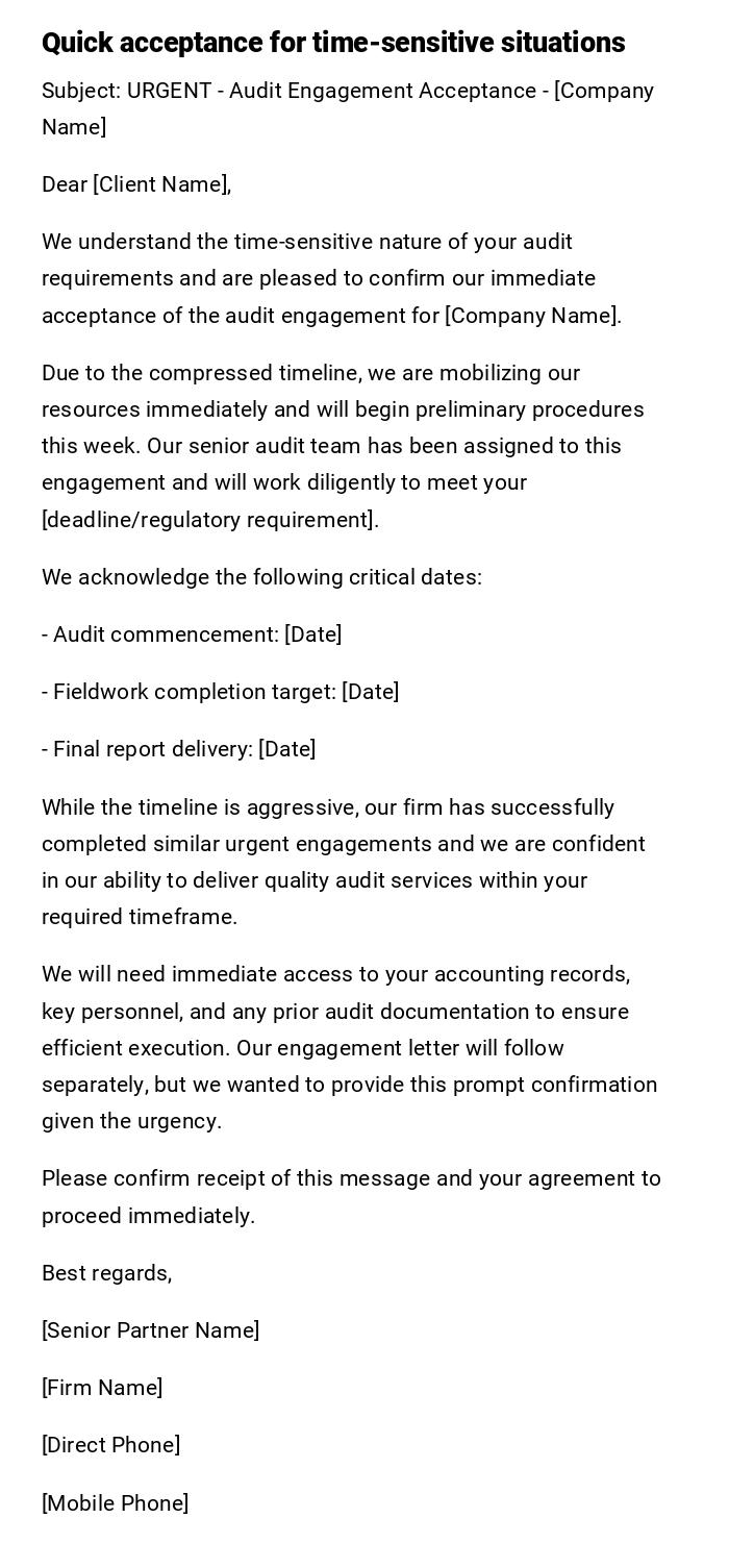 Quick acceptance for time-sensitive situations