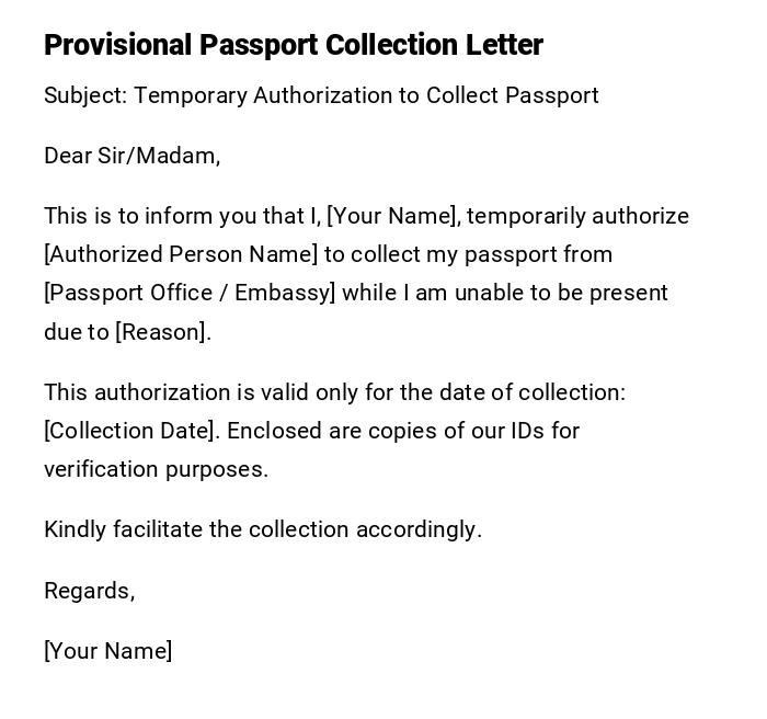 Provisional Passport Collection Letter Provisional Passport Collection Letter