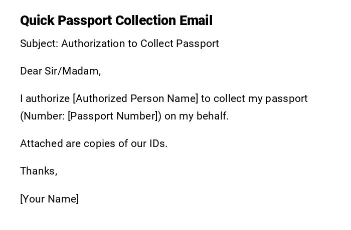 Quick Passport Collection Email Quick Passport Collection Email