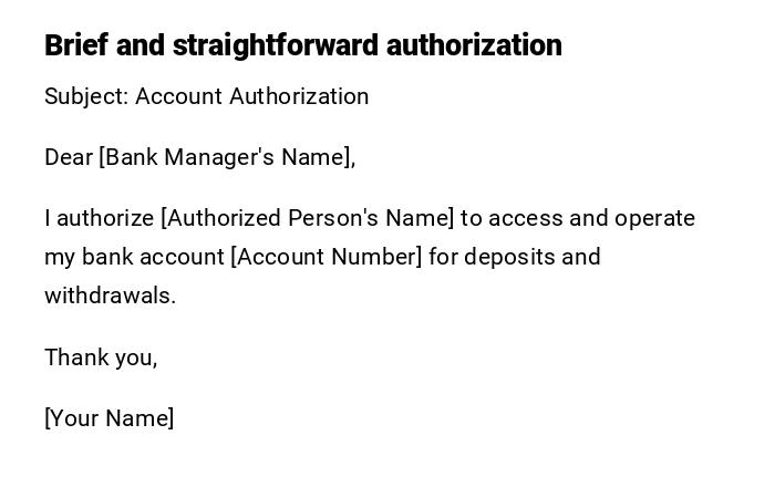 Brief and straightforward authorization Brief and straightforward authorization