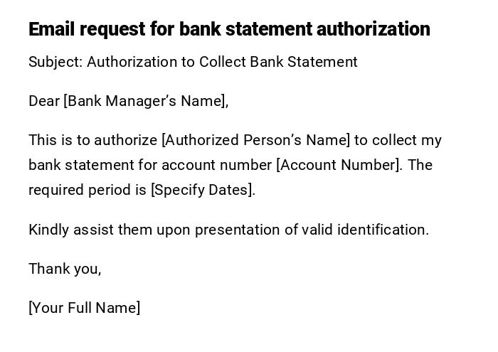 Email request for bank statement authorization Email request for bank statement authorization