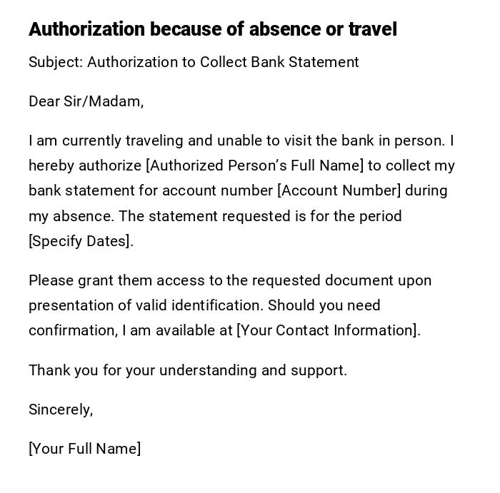 Authorization because of absence or travel Authorization because of absence or travel