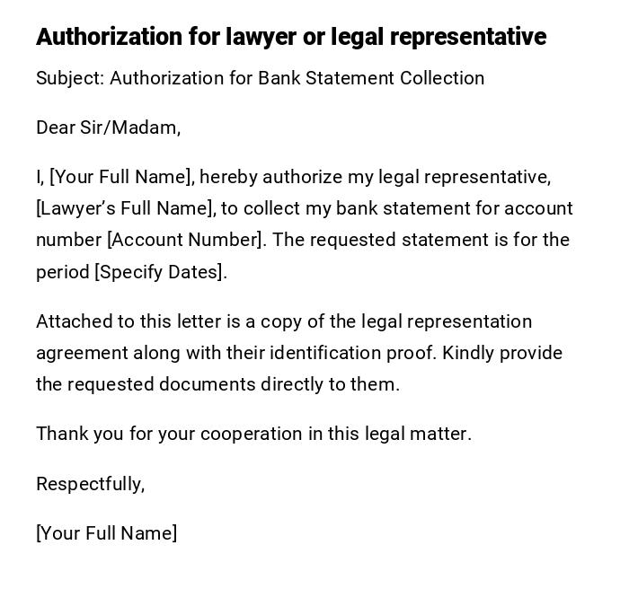 Authorization for lawyer or legal representative Authorization for lawyer or legal representative