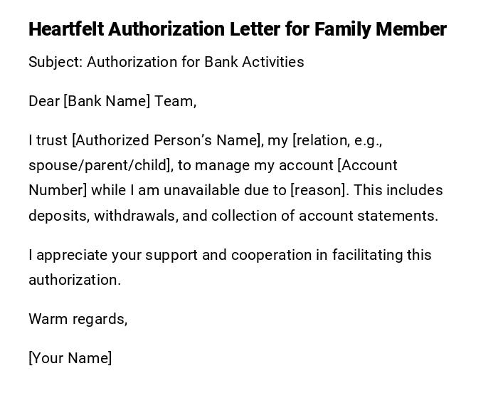 Heartfelt Authorization Letter for Family Member Heartfelt Authorization Letter for Family Member